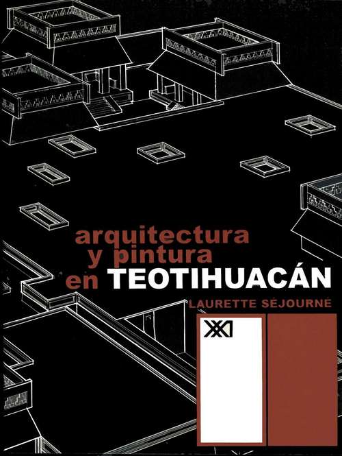 Arquitectura y pintura en Teotihuacán