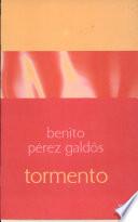 Tormento-Benito Pérez Galdós