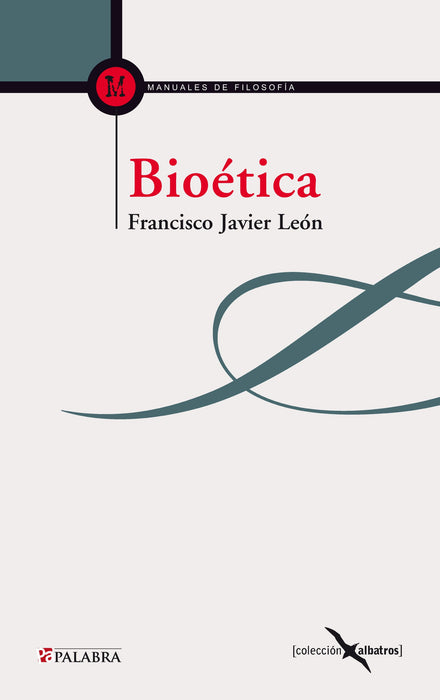 Bioética: manuales de la Filosofía