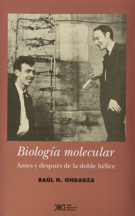 Biología molecular: antes y después de la doble hélice