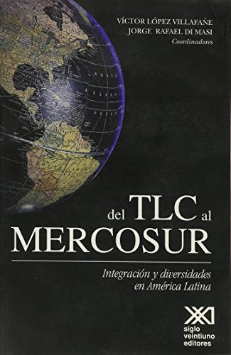 Del TLC al Mercosur