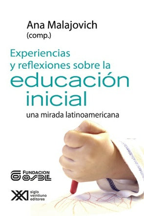 Experiencias y reflexiones sobre educación inicial, Una mirada latinoamericana