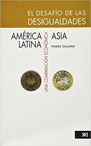 El desafío de las desigualdades: América Latina - Asia