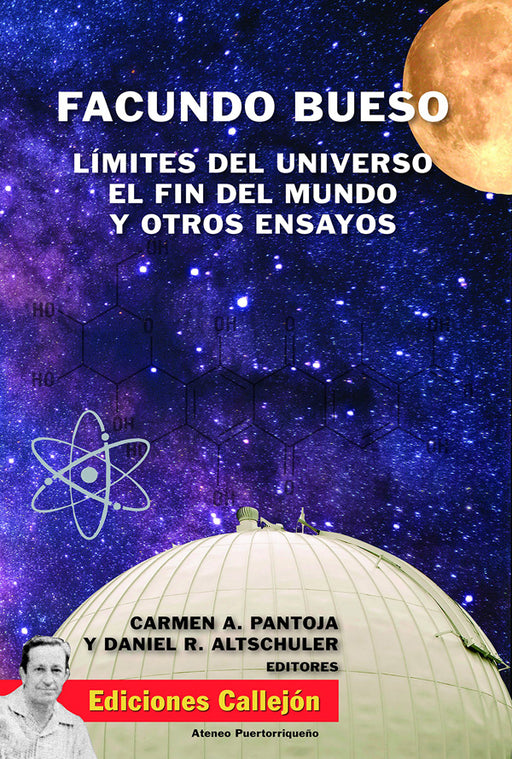 Facundo Bueso: Límites del universo, el fin de mundo y otros ensayos
