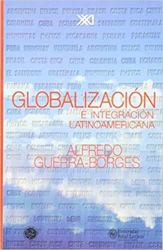 Globalización e integración latinoamericana