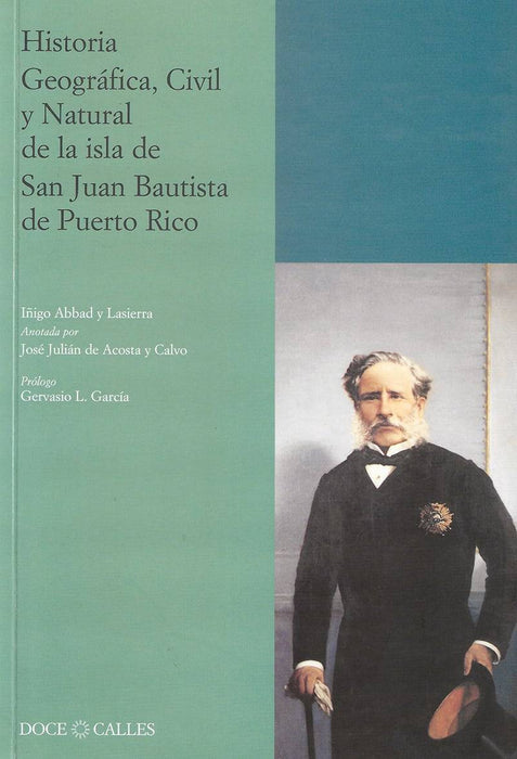 Historia Geográfica, Civil y Natural de la isla de San Juan Bautista de Puerto Rico