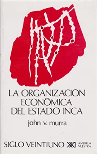 La organización económica del Estado Inca
