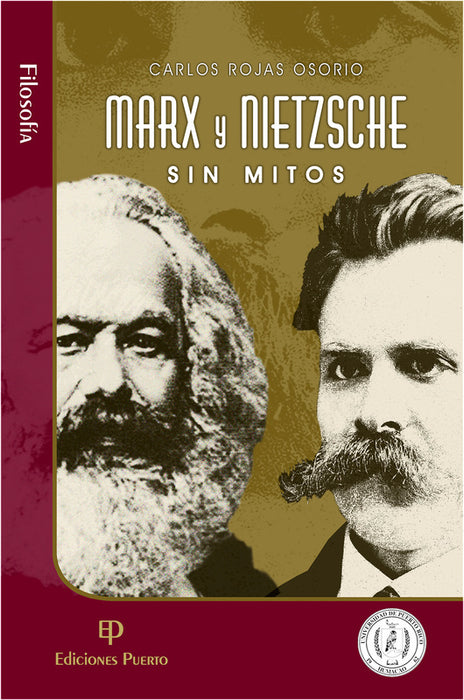 Marx y Nietzsche: Sin mitos