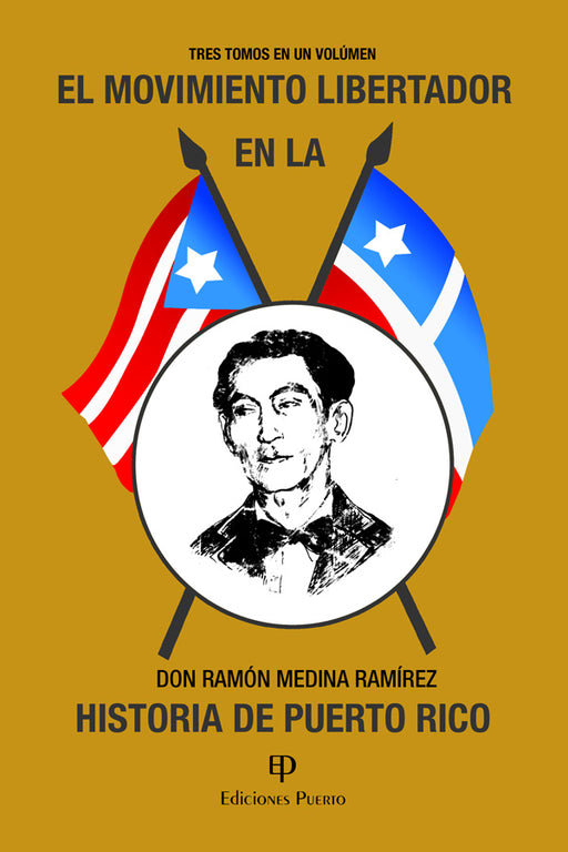 El Movimiento Libertador en la Historia de Puerto Rico