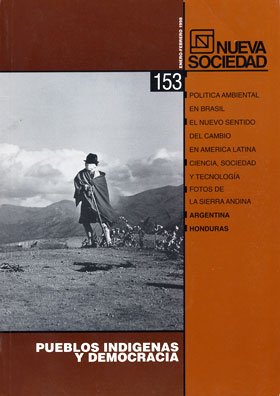 Nueva Sociedad 153: Pueblos indígenas y democracia
