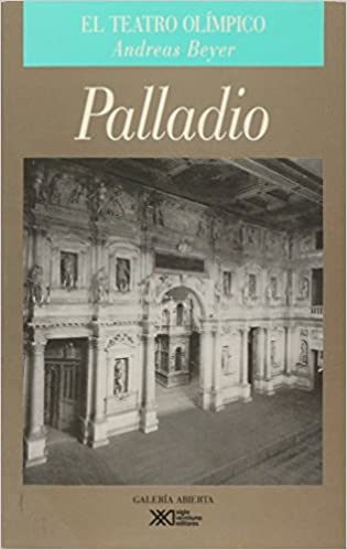 Palladio: El teatro olímpico