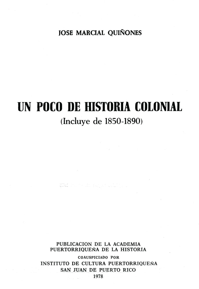 Un Poco de Historia Colonial