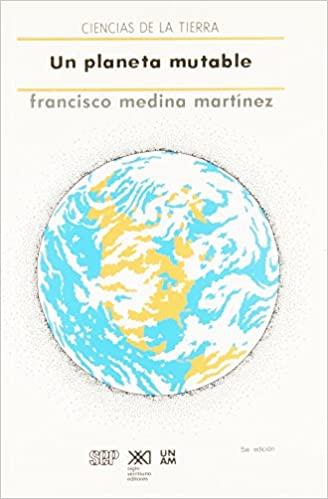 Un planeta mutable: Francisco Medina Martínez